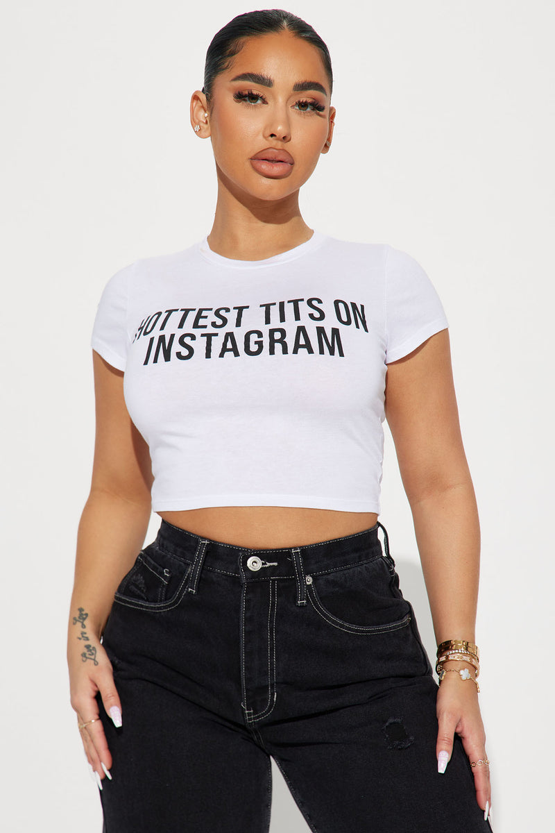 Hottest Tits On Instagram Tee - White