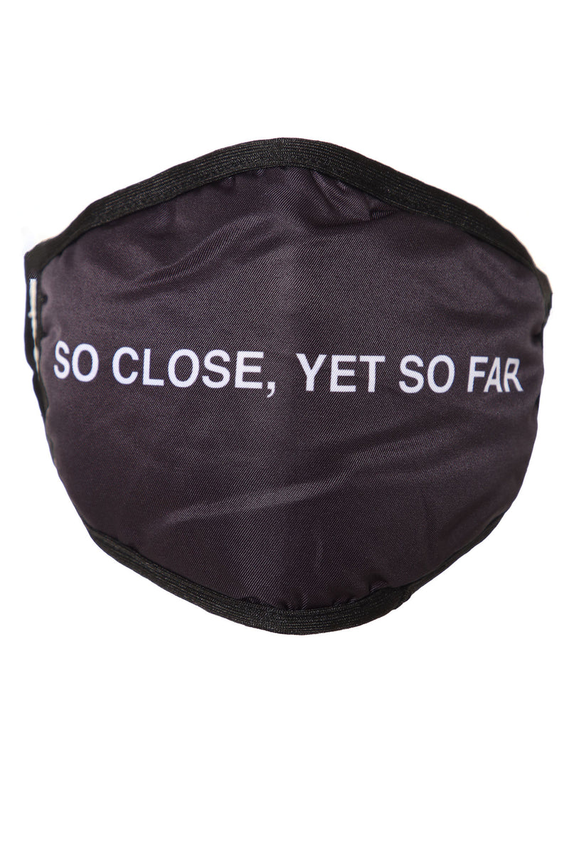 So Close Yet So Far Face Mask Black/White Fashion Nova, Facemasks
