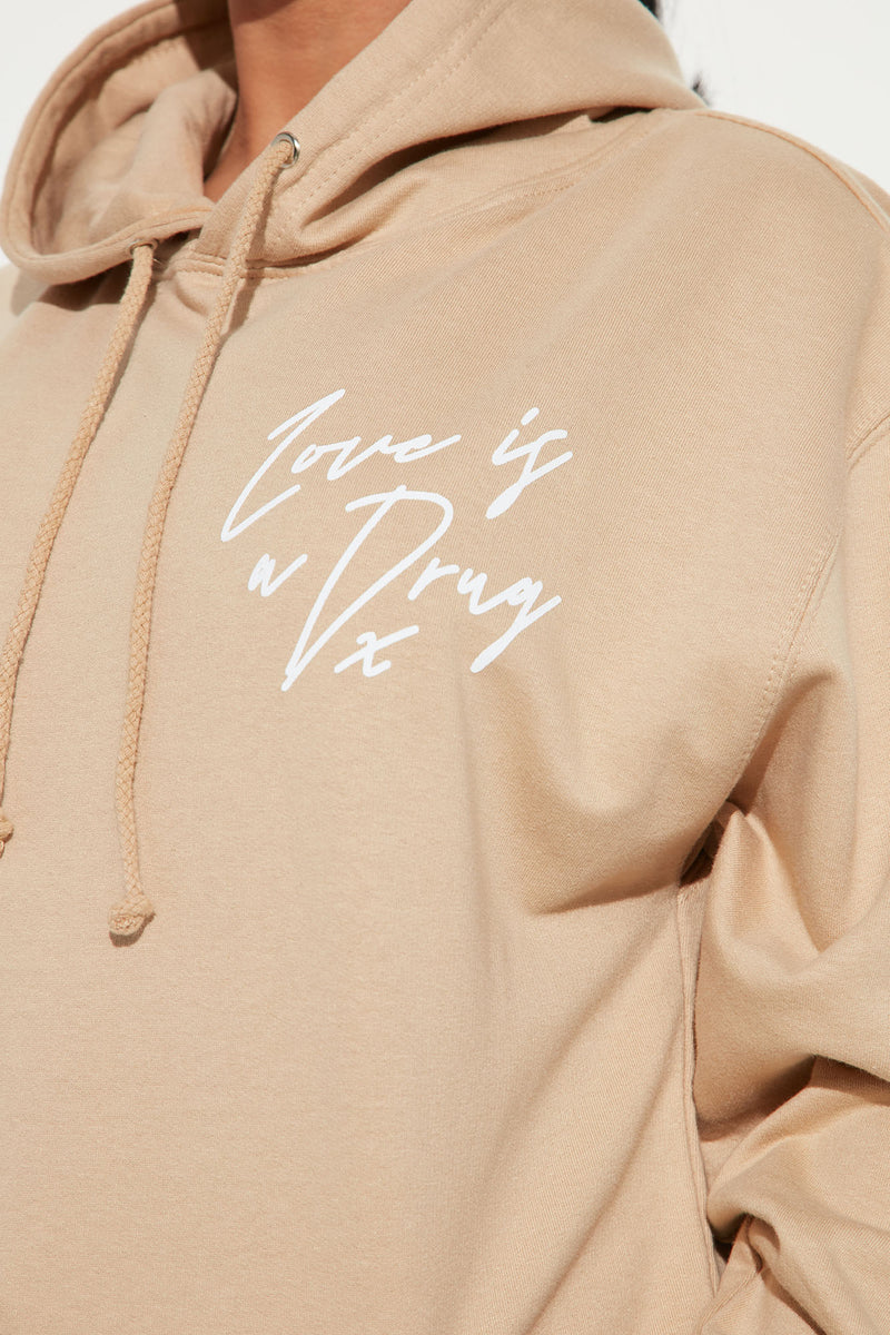 Love Is A Drug Graphic Hoodie Taupe