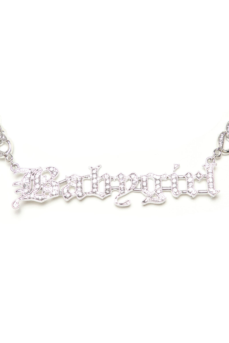 Be Your Babygirl Necklace Silver