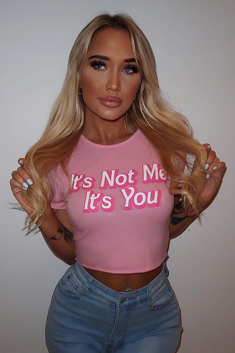 It's not me it's you shop shirt pink