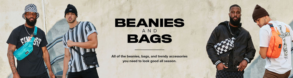 Discover Men's Beanies & Bags | Fashion Nova