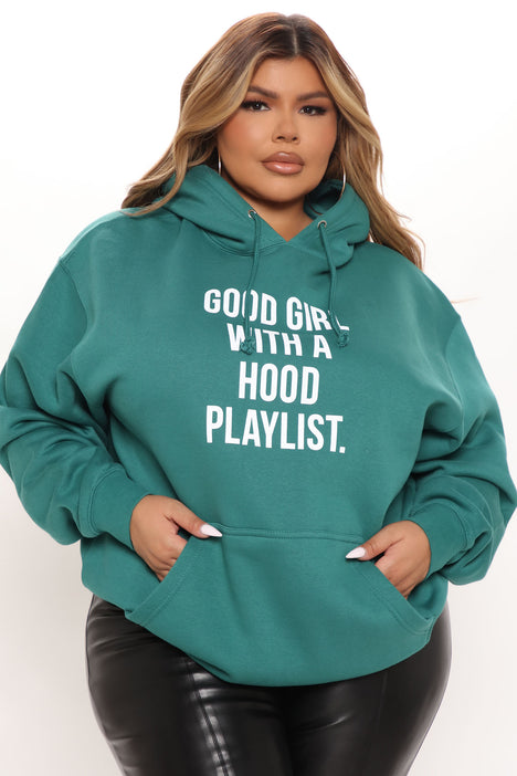 Good girl with a hood playlist hoodie sales